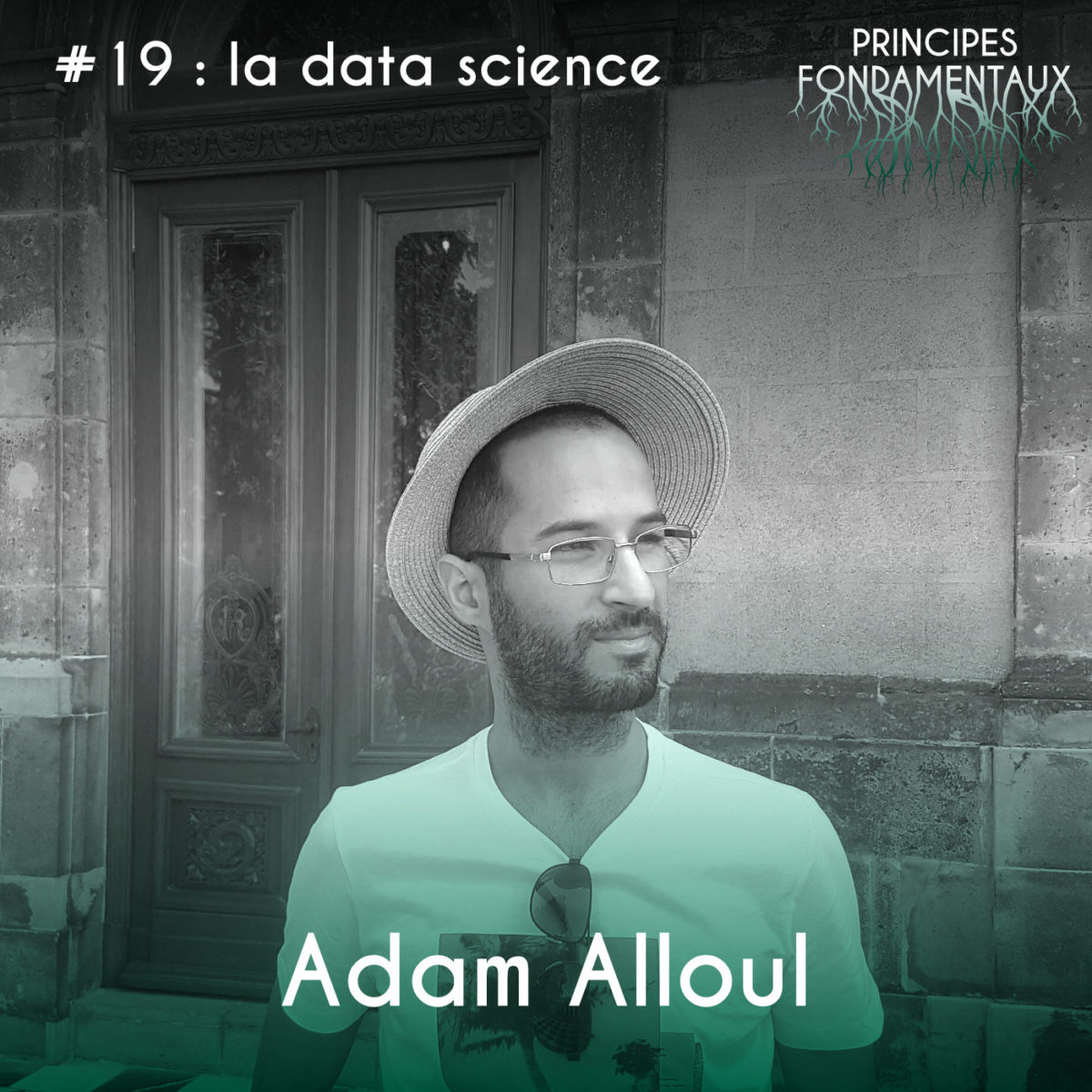 Couverture Podcast #19 : Adam Alloul - la data science