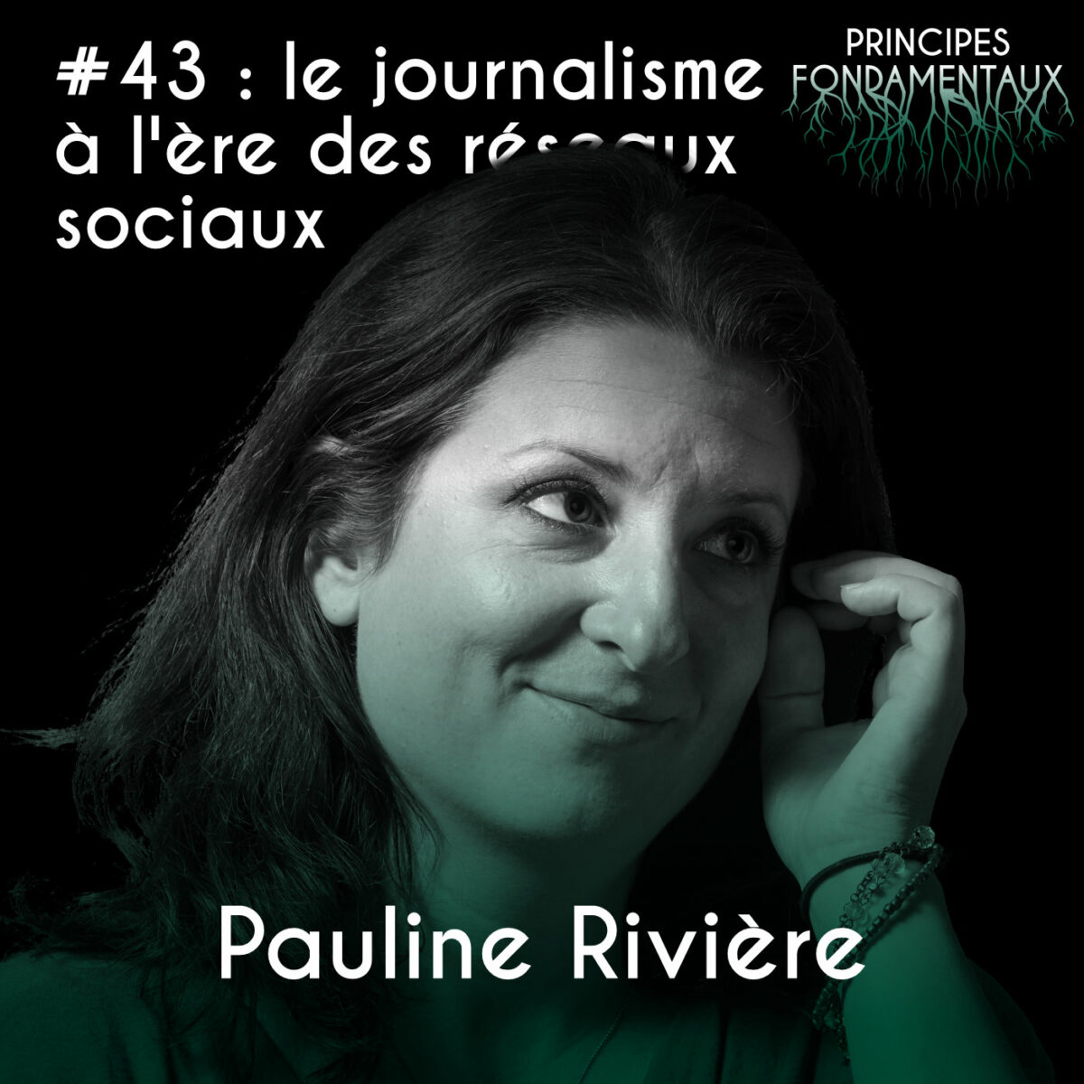 Couverture Podcast #43 : Pauline Rivière - le journalisme à l'ère des réseaux sociaux